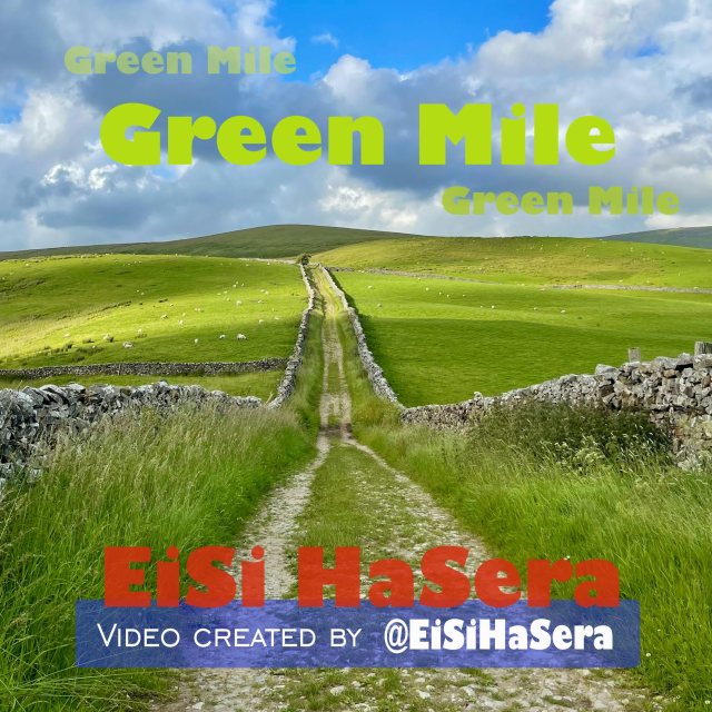 Green Mile