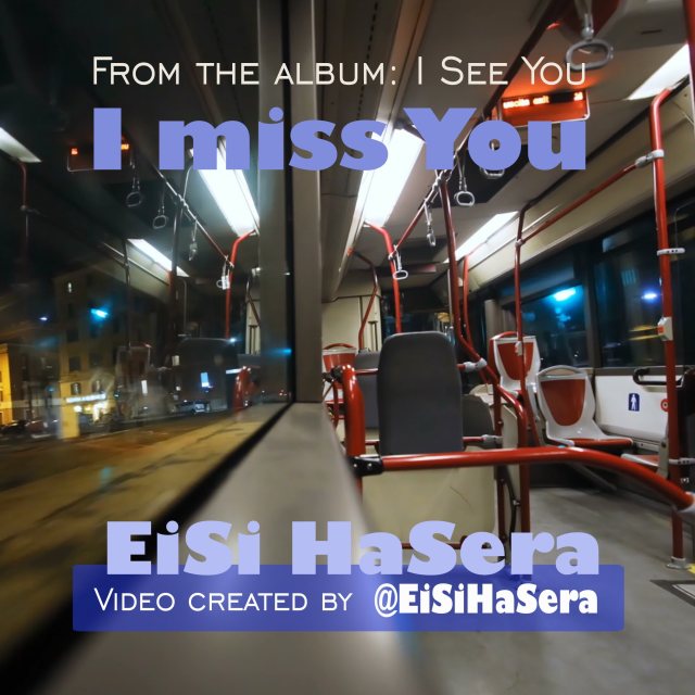 I miss You