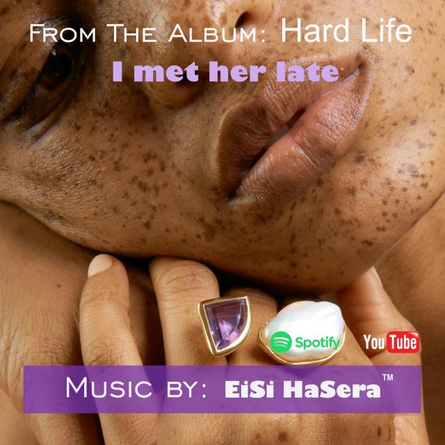 I met her late