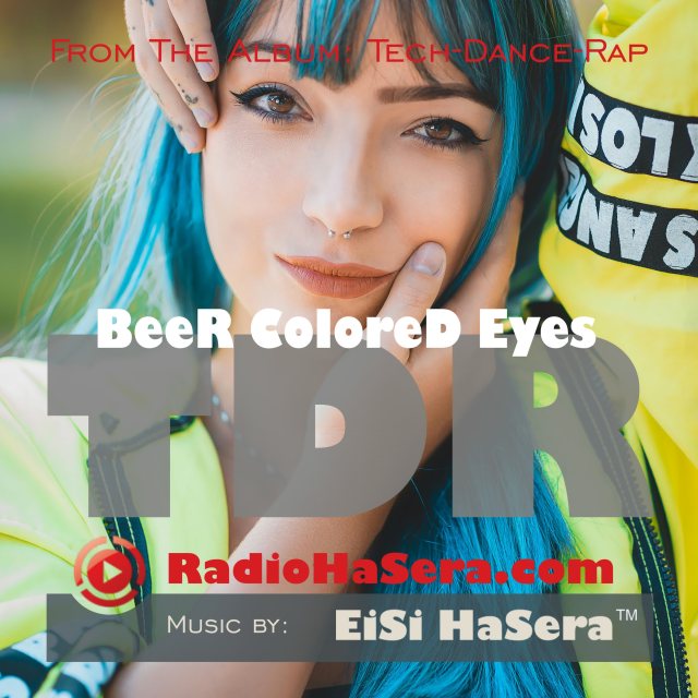 BeeR ColoreD Eyes