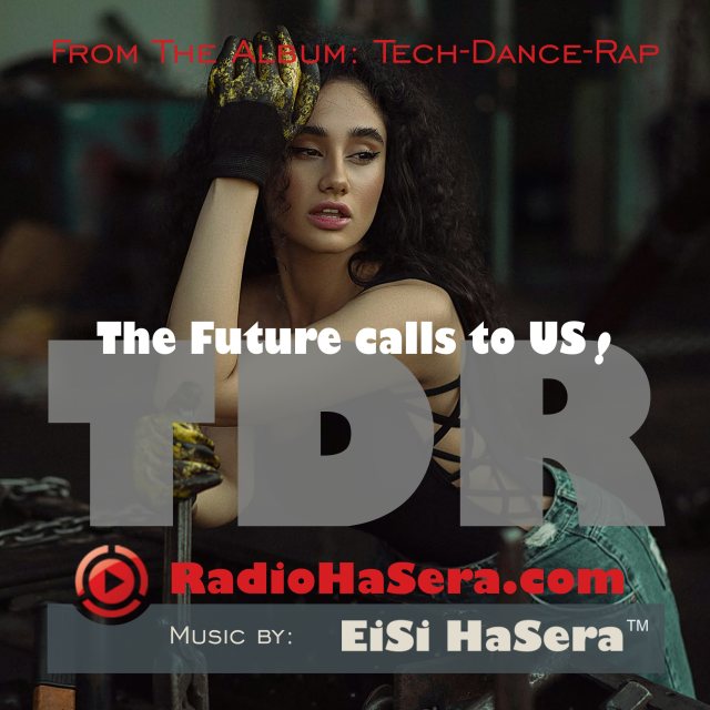 The Future calls to US!